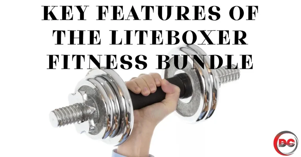 Key Features of the Liteboxer Fitness Bundle