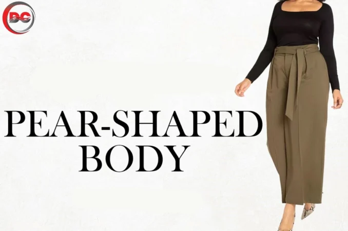 What is Pear Shaped Body Dresses for Pear Shaped Body, Tips & Guide 2024